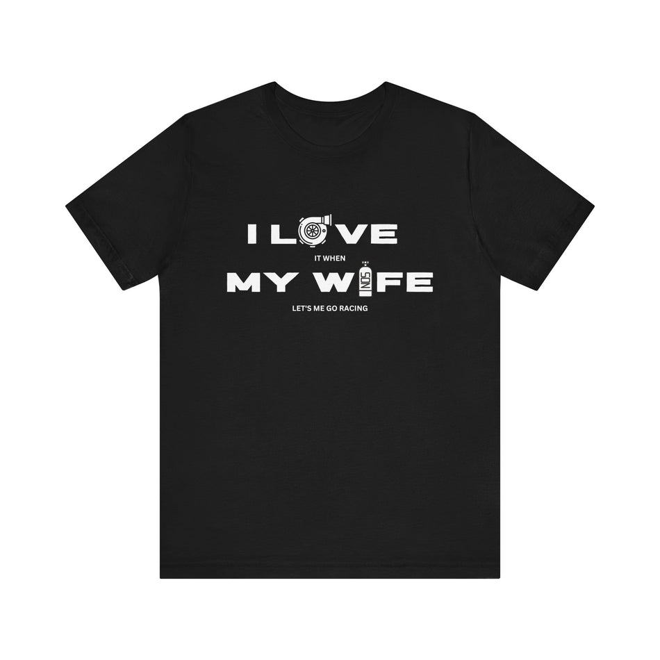 Men's I Love My Wife Shirt