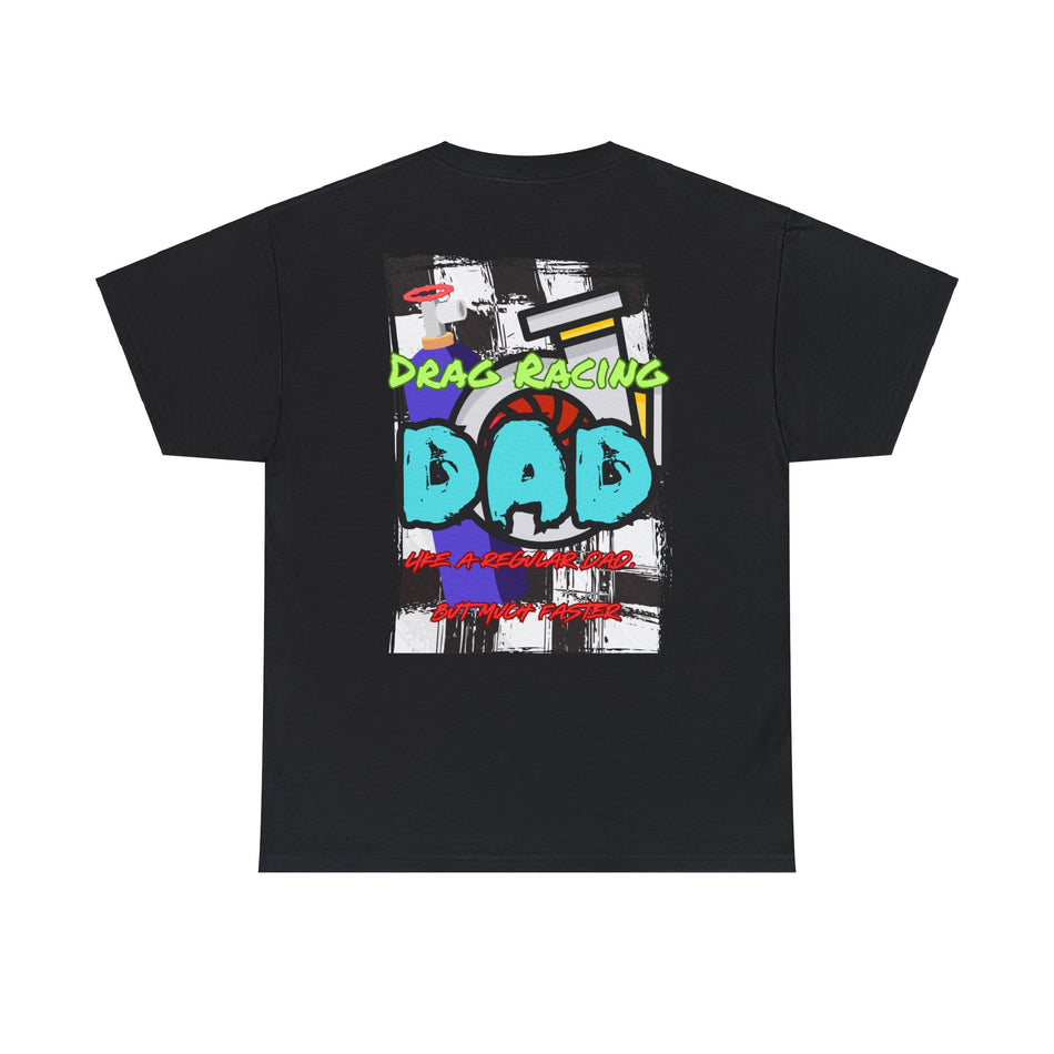 Drag Racing Dad Cotton Tee